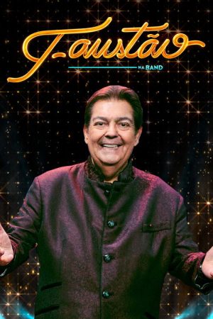 Faustão na Band (2022) poster