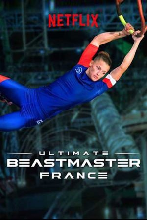 Ultimate Beastmaster France (2017) poster