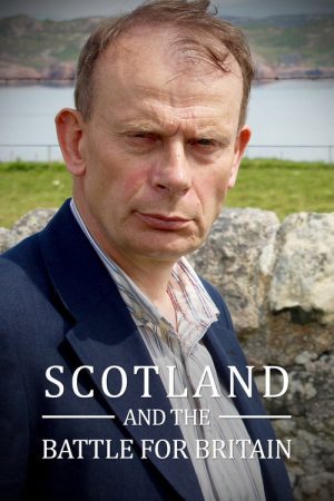 Scotland and the Battle for Britain (2016) poster