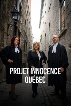 Projet Innocence Québec (2022) poster