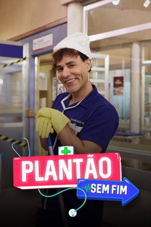 Plantão Sem Fim (2022) poster