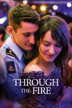 Through the Fire (2018) poster