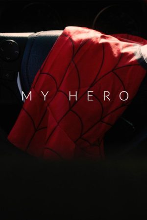 My Hero (2026) poster