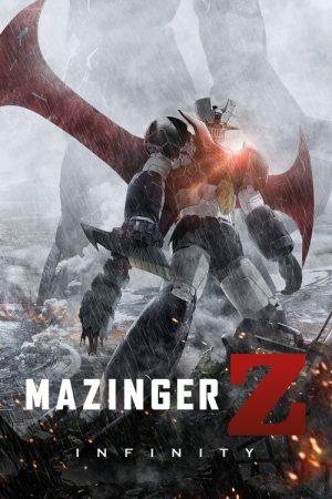 Mazinger Z: Infinity (2017) poster