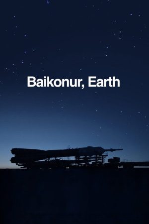 Baikonur, Earth (2019) poster
