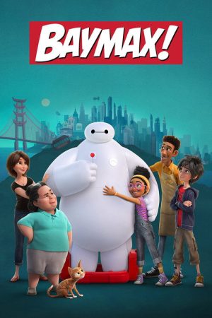 Baymax! (2022) poster