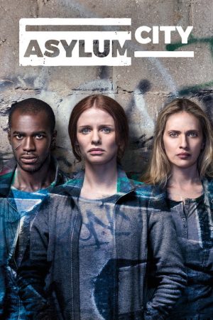 Asylum City (2018) poster