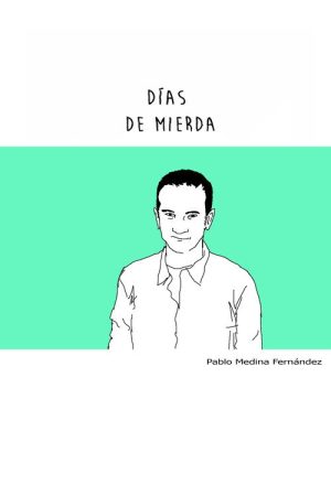 Días de Mierda (2019) poster