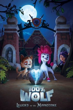 100% Wolf: The Legend of the Moonstone (2020) poster