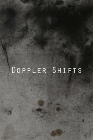 Doppler Shifts (2016) poster