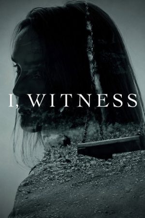 I, Witness (2017) poster