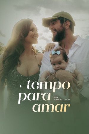 Tempo Para Amar (2026) poster