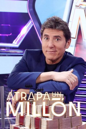 Atrapa un millón (2023) poster