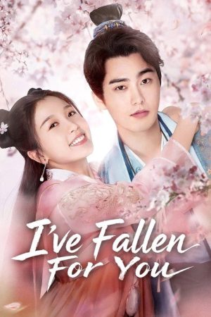 I’ve Fallen For You (2020) poster