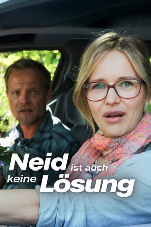 Neid ist auch keine Lösung (2016) poster