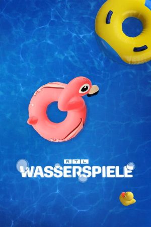 RTL Wasserspiele (2022) poster