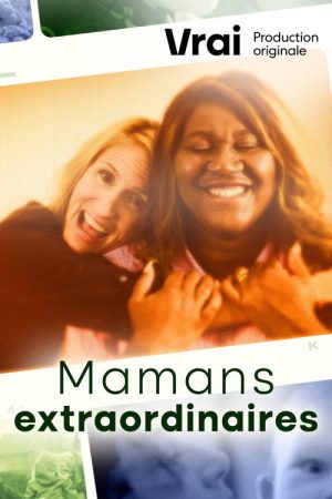 Mamans extraordinaires (2023) poster