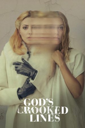 God’s Crooked Lines (2022) poster