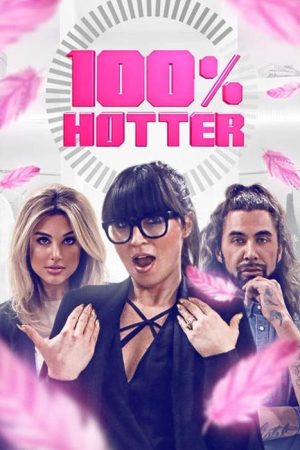 100% Hotter (2016) poster