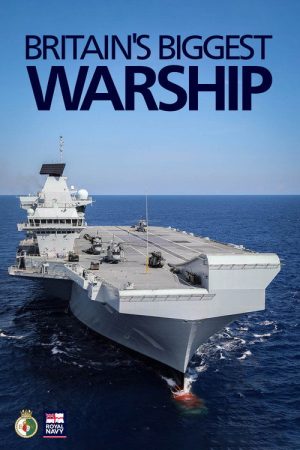 Britain’s Biggest Warship (2018) poster