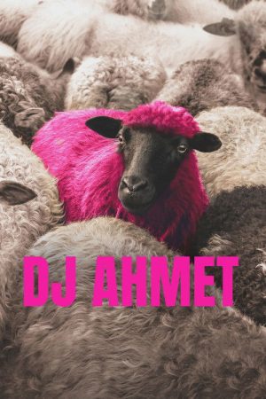 DJ Ahmet (2025) poster