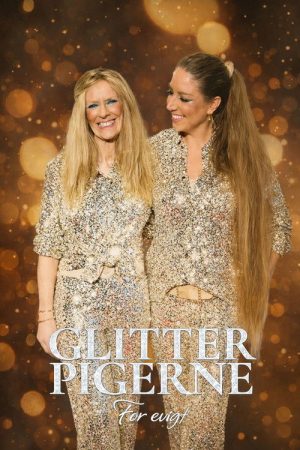 Glitterpigerne for evigt (2026) poster
