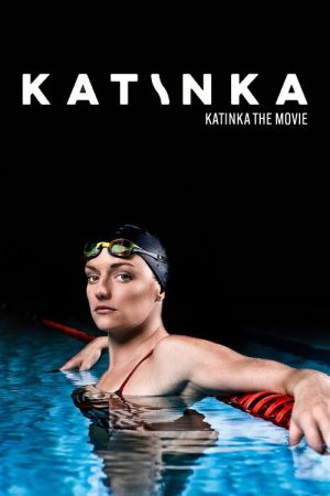 Katinka The Movie (2022) poster