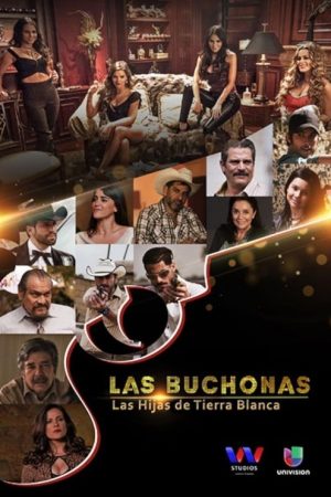 Las Buchonas (2018) poster