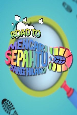 Mencari Sepahtu Yang Hilang (2021) poster