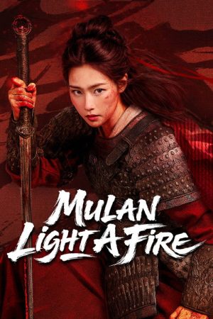 Mulan: Light A fire (2026) poster