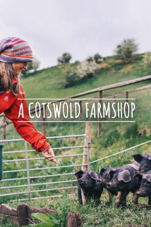 A Cotswold Farmshop (2023) poster