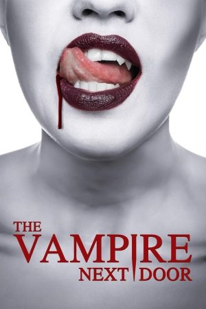The Vampire Next Door (2024) poster