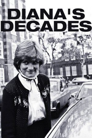 Diana’s Decades (2021) poster