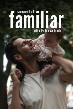 Somewhat Familiar (2025) poster