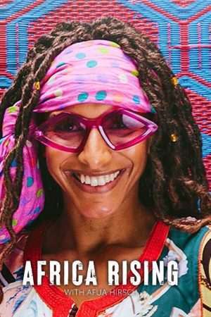Africa Rising with Afua Hirsch (2019) poster