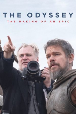 The Odyssey: The Making of an Epic (2026) poster