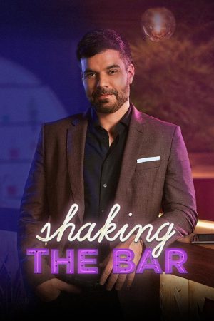 Shaking the Bar (2023) poster
