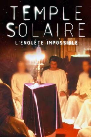 Ordre du Temple solaire : L’enquête impossible (2022) poster