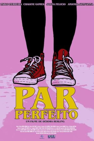 Par Perfeito (2018) poster