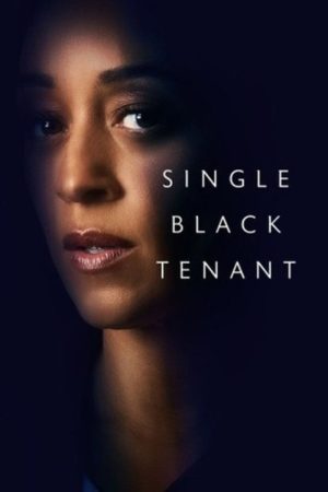 Single Black Tenant (2026) poster
