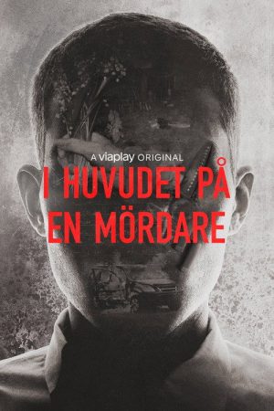 I huvudet på en mördare (2018) poster