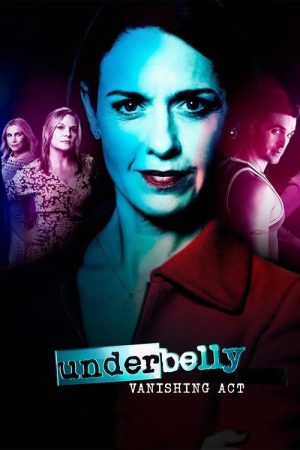 Underbelly: Vanishing Act (2022) poster