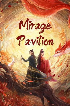 Mirage Pavilion (2023) poster