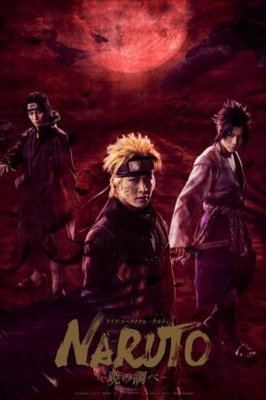 Live Spectacle NARUTO ~Song of the Akatsuki~ (2021) poster