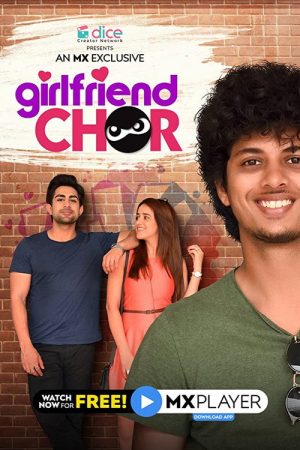 Girlfriend Chor (2020) poster