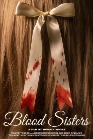 Blood Sisters (2024) poster