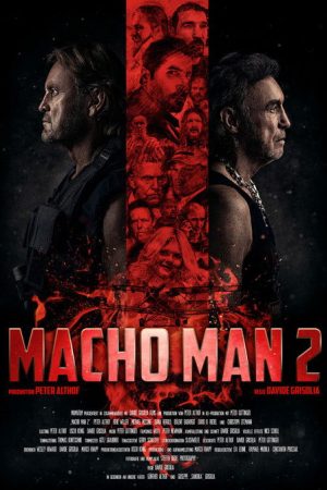 Macho Man 2 (2017) poster