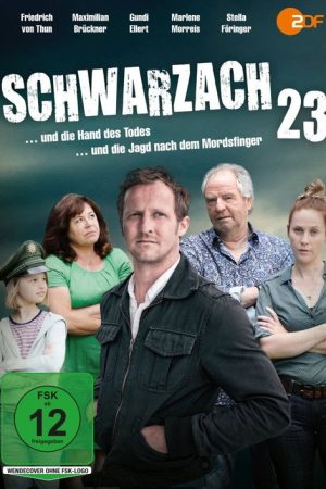 Schwarzach 23 – und die Jagd nach dem Mordsfinger (2016) poster