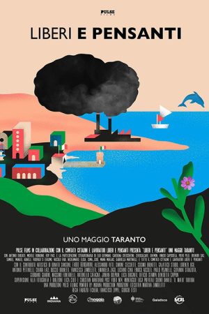 Liberi e pensanti – Uno maggio Taranto (2020) poster