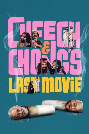 Cheech & Chong’s Last Movie (2025) poster